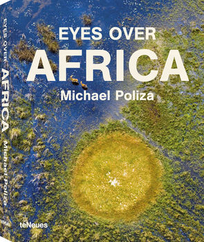 книга Eyes over Africa, автор: Michael Poliza